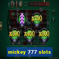 mickey 777 slots